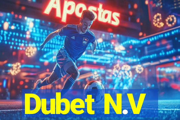 Dubet N.V